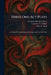 Three One-Act Plays: La Suerte De Isabelita Rosina Es Fràgil Cada Uno Y Su Vida by Gregorio Martã-Nez Sierra, Lawrence A. Wilkins, Mary E. Nash
