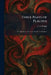 Three Plays of Plautus: The Slip-Knot, the Crock of Gold, the Trickster by F. a. Wright