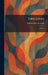 Two Lives: A Poem by William Ellery Leonard