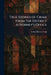 True Stories of Crime From the District Attorney's Office by Arthur Cheney Train