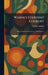 Warne's Everyday Cookery: Economical Practical and Up-to-Date Recipes by Various