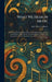 What We Hear in Music: A Course of Study in Music History and Appreciation, for Use in the Home, High Schools, Normal Schools, Colleges, and Universit by Anne Shaw Faulkner