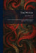 The Witch: A Drama in 4 Acts. From the Norwegian of H. Wiers-Jensen. Introd. By Hubert Osborne by John Masefield