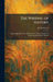 The Writing of History: By Jean Jules Jusserand, Wilbur Cortez Abbott, Charles W. Colby and John Spencer Bassett by J. J. Jusserand