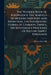 The Wonder Book of Knowledge: The Marvels of Modern Industry and Invention, the Interesting Stories of Common Things, the Mysterious Processes of Natu by Henry Chase Hill