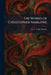 The Works of Christopher Marlowe by C. F. Tucker Brooke