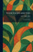 Your Foods and You: The Role of Diet by Ida C. Bailey Allen