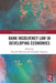 Bank Insolvency Law in Developing Economies by Akintola, Kayode