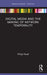 Digital Media and the Making of Network Temporality by Philip Pond
