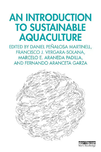 An Introduction to Sustainable Aquaculture by Martinell, Daniel Peñalos