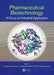 Pharmaceutical Biotechnology: A Focus on Industrial Application by Adalberto Pessoa