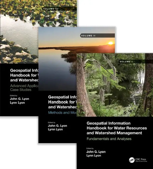 Geospatial Information Handbook for Water Resources and Watershed Management by John G. Lyon