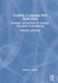 Creating a Language-Rich Math Class: Strategies and Activities for Building Conceptual Understanding by Sandra L. Atkins