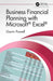 Business Financial Planning with Microsoft Excel by Gavin Powell