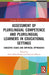 Assessment of Plurilingual Competence and Plurilingual Learners in Educational Settings: Educative Issues and Empirical Approaches by Silvia Melo-Pfeifer