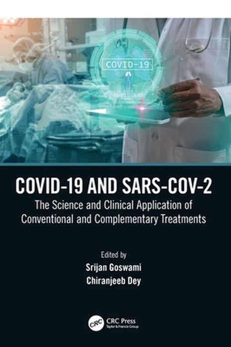 COVID-19 and SARS-CoV-2 by Goswami, Srijan