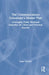 The Communications Consultant's Master Plan: Leveraging Public Relations Expertise for Client and Personal Success by Roger Darnell
