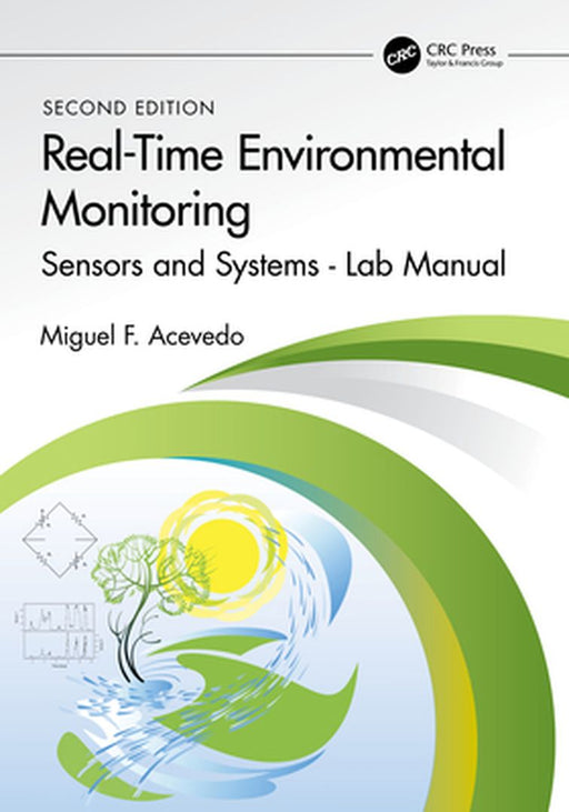 Real-Time Environmental Monitoring by Acevedo, Miguel F.