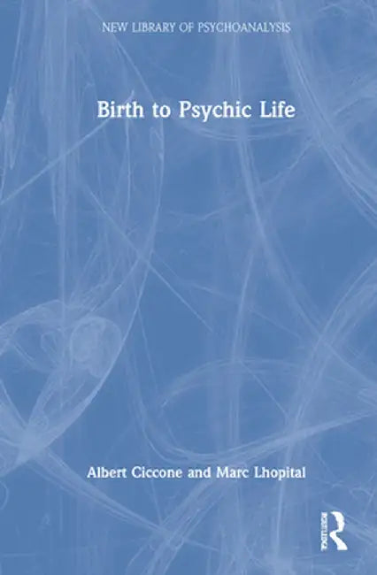 Birth to Psychic Life by Albert Ciccone