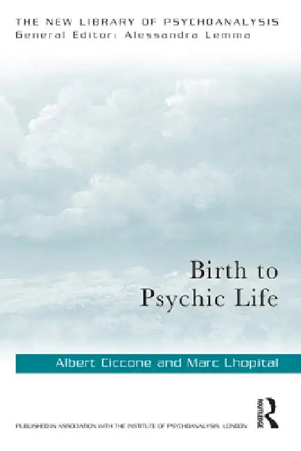 Birth to Psychic Life by Albert Ciccone