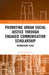 Promoting Urban Social Justice Through Engaged Communication Scholarship: Reimagining Place by George Villanueva