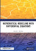 Mathematical Modelling with Differential Equations by Ronald E. Mickens