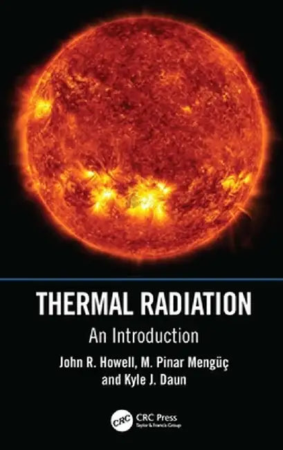 Thermal Radiation by Howell, John R.