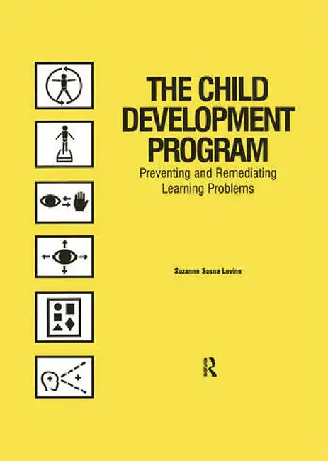 The Child Development Program: Volume 1 by Suzanne Sosna Levine