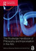 The Routledge Handbook of Philosophy and Improvisation in the Arts by Alessandro Bertinetto