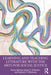 Learning and Teaching Literature with the Arts for Social Justice by Spector, Karen
