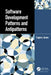 Software Development Patterns and Antipatterns by Capers Jones