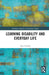 Learning Disability and Everyday Life by Alex Cockain