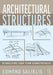 Architectural Structures: Visualizing Load Flow Geometrically by Edmond Saliklis