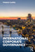 International Corporate Governance by Clarke, Thomas