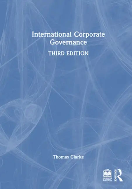 International Corporate Governance by Thomas Clarke