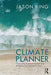 The Climate Planner by KING, Kate