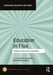 Education in Flux: Studies on Time, Forms and Reform by Mathias Decuypere