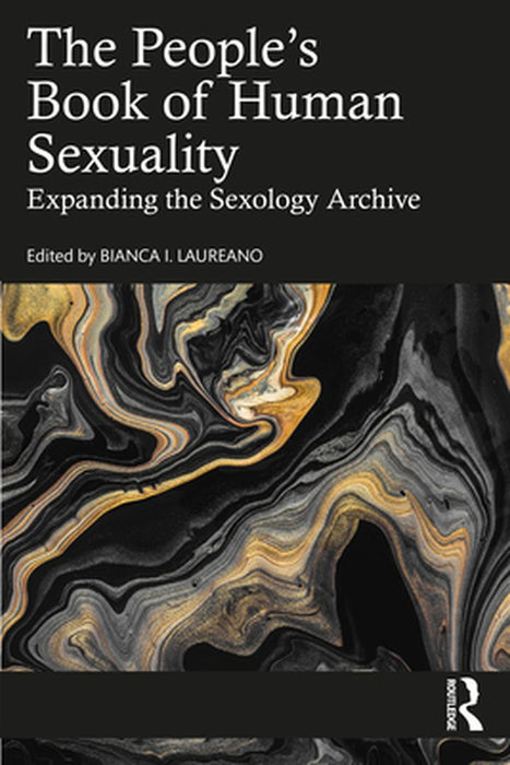The People's Book of Human Sexuality by Laureano, Bianca I