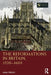 The Reformations in Britain 1520–1603 by French, Anna