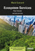 Ecosystem Services: Key Issues by Mark Everard