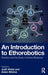 An Introduction to Ethorobotics: Robotics and the Study of Animal Behaviour by Judit Abdai