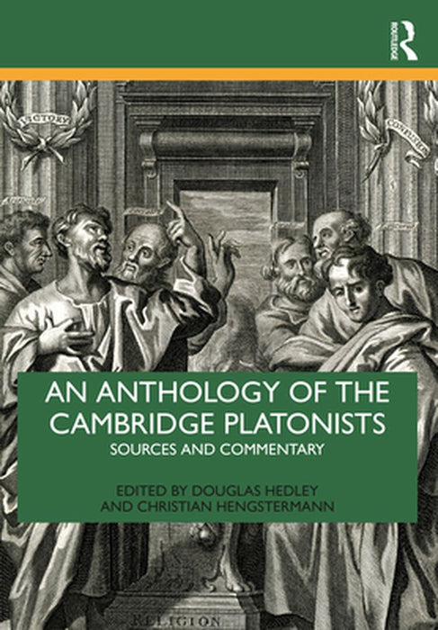An Anthology of the Cambridge Platonists by Hedley, Douglas