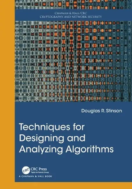 Techniques for Designing and Analyzing Algorithms by Douglas R. Stinson