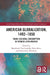 American Globalization, 1492-1850: Trans-Cultural Consumption in Spanish Latin America by Bartolomé Yun-Casalilla