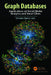 Graph Databases: Applications on Social Media Analytics and Smart Cities by Christos Tjortjis