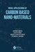 Novel Applications of Carbon Based Nano-Materials by Swamini Chopra