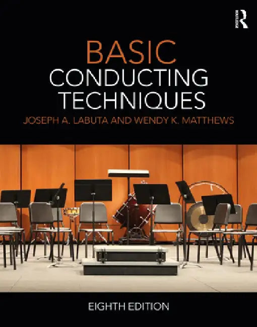Basic Conducting Techniques by Joseph Labuta