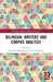 Bilingual Writers and Corpus Analysis by David M. Palfreyman