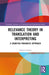 Relevance Theory in Translation and Interpreting: A Cognitive-Pragmatic Approach by Fabrizio Gallai