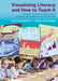 Visualising Literacy and How to Teach It: A Guide to Developing Thinking Skills, Vocabulary and Imagination for 9-12 Year Olds by Steve Bowkett